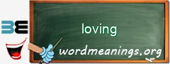 WordMeaning blackboard for loving